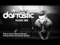 Dyro presents Daftastic Radio 003