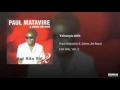 Paul Matavire - Yakauya Aids