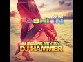 Fashion Garden Cafe Summer 2016 mixed by Hammer