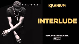 Watch Kranium Interlude video