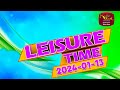 Leisure Time 13-01-2024