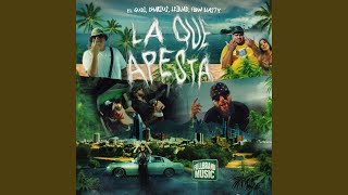 La Que Apesta