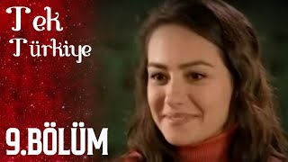 Tek Türkiye 9.Bölüm İzle