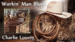 Watch Charlie Louvin Workin Man Blues video