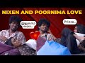 Nixen and Poornima Romance Troll 😂 | Bigg Boss Nixen and Poornima Love 💗 | என்னடா நடக்குது இங்க 😲