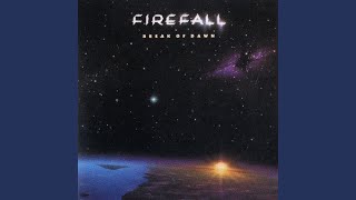 Watch Firefall Falling In Love video