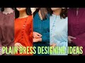 Latest Plain Suit  Design Ideas | Plain Dress Designing | Plain Shirt Designing | Fashion Fever