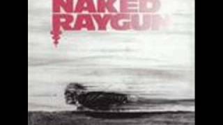 Watch Naked Raygun Walk In Cold video