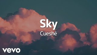 Watch Cueshe Sky video