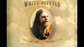 Watch White Buffalo The Madman video