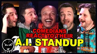 Comedians React To Their Own A.i. Standup Comedy I Fed An A.i. Over 500 Hours Of Comedy & Podcasts