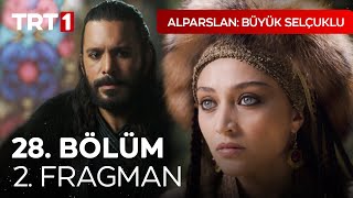 Alparslan: Büyük Selçuklu 28. Bölüm 2. Fragman