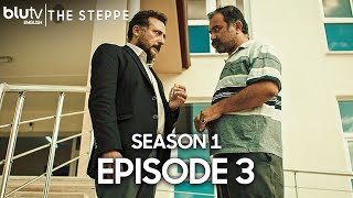 The Steppe - Episode 3 English Suble Bozkır Season 1 4K