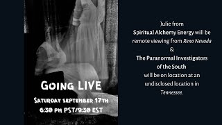 Live Paranormal Investigation with Paranormal Investigators of the South