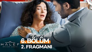 Halef 6. Bölüm 2. Fragman Meleke Kaza Tuzak Mıydı?