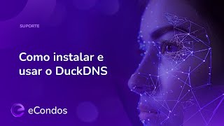Como Instalar E Usar O Duckdns