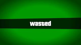 Green Screen Gta V Wasted