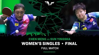 Full Match | Sun Yingsha Vs Chen Meng | Ws F | #Saudismash 2024