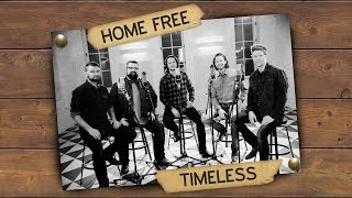 Watch Home Free Timeless video