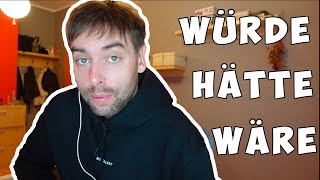 Němčina Podmiňovací Způsob Würde, Hätte, Wäre, ... Konjunktiv Ii.
