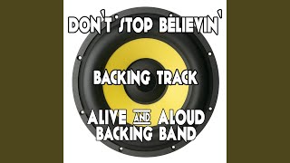 Don 39 T Stop Believin 39 Backing Track Karaoke Version Don 39 T Stop Believin 39 Backing Track Karaoke Version