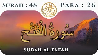 48 Surah Al Fath | Para 26 | Visual Quran With Urdu Translation