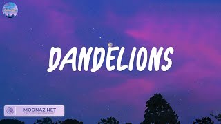 Download lagu Dandelions - Ruth B., Stephen Sanchez, Troye Sivan, Ed Sheeran,...(Lyrics)