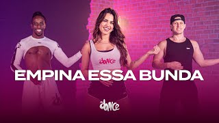 Empina Essa Bunda - Mano Dembele, HYTALO SANTOS, MC Fabinho da OSK, Mr Bim | Fit