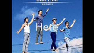 Watch Take That Here video