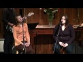McGaughan & Hamilton Sing "I Dare You to Move"—Seattle Unity Church—01-26-2014