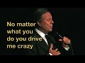 Julio Iglesias Never Never Never with Lyrics