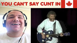 Watch Kevin Bloody Wilson You Cant Say Cunt In Canada video