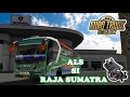 Euro Truck Simulator 2 | Bus Mod Indo ALS Sang Legend Dari Sumatra