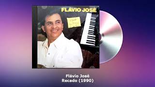 Watch Flavio Jose Recado video