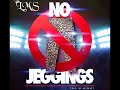 LMS - No Jeggings (LIL WAYNE DISS) 2013