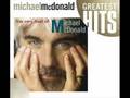 I Keep Forgettin - Michael McDonald