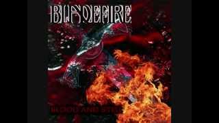 Watch Bladefire Blood And Steel video