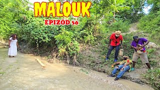 Malouk Epizod 56