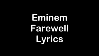 Watch Eminem Farewell video