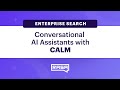 Conversational AI Assistants with CALM: Enterprise Search