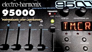 EHX 95000 Performance Loop Laboratory Demo by Bill Ruppert