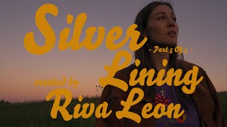 Riva Leon - Silver Lining Part 5 Of 5