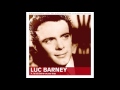 Luc Barney de Chanson tendre