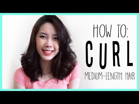 How To: Curl Medium Length Hair