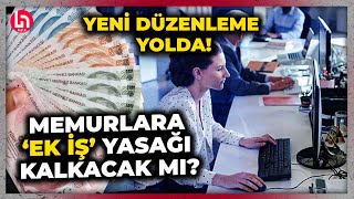Memurlara Ek Iş Hakkı Geliyor Binlerce Memuru Ilgilendiren Iddia O Yasak Kaldırılıyor Mu?