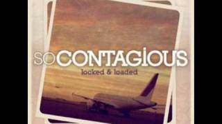 Watch So Contagious Take You Away video