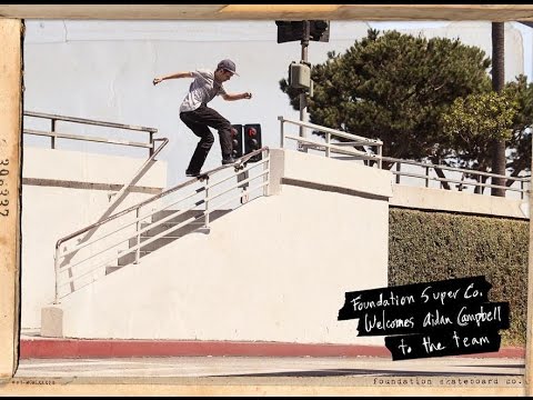 Foundation Skateboards: Aidan Campbell "Welcome Home"