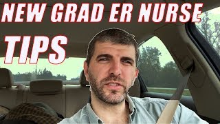 Er Nurse Tips New Grad Tips