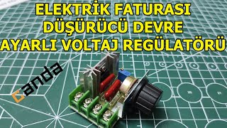 Elektri̇k Faturasi Düşürücü Devre, Ayarlı Voltaj Düşürücü Regülatör, 2000 Watt Ac Voltaj Regülatörü,