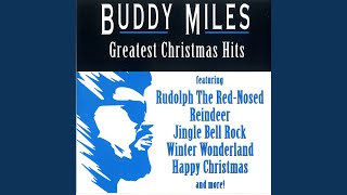 Watch Buddy Miles Its Christmas Again video